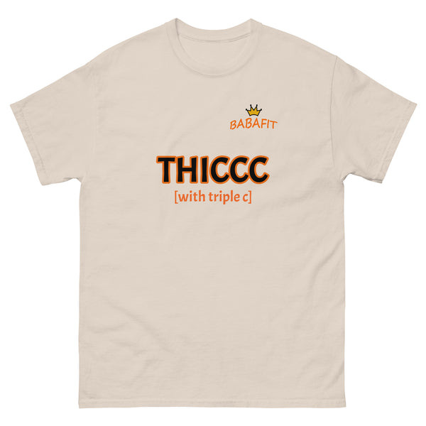 Thiccc T-Shirt