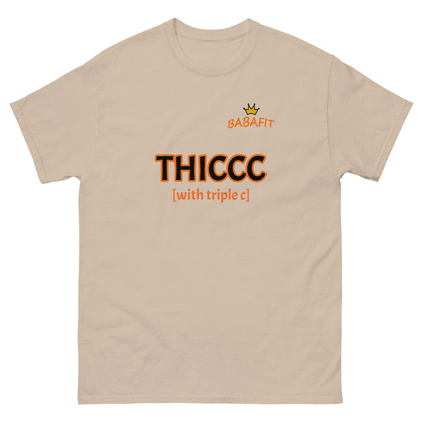 Thiccc T-Shirt